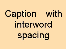 Interword spacing example
